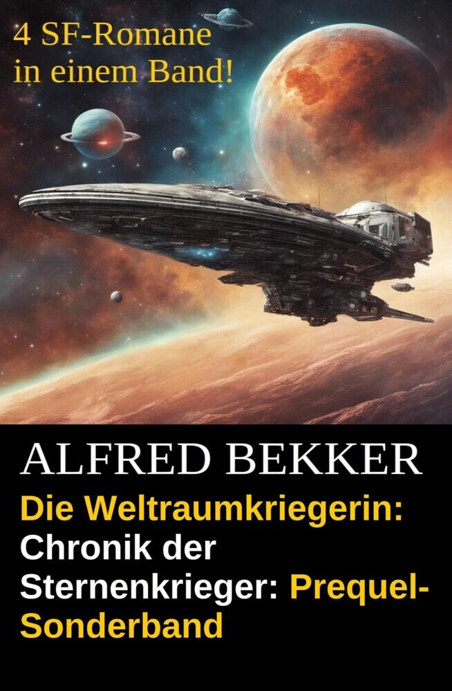 Die Weltraumkriegerin: Chronik der Sternenkrieger: Prequel-Sonderband main product photo