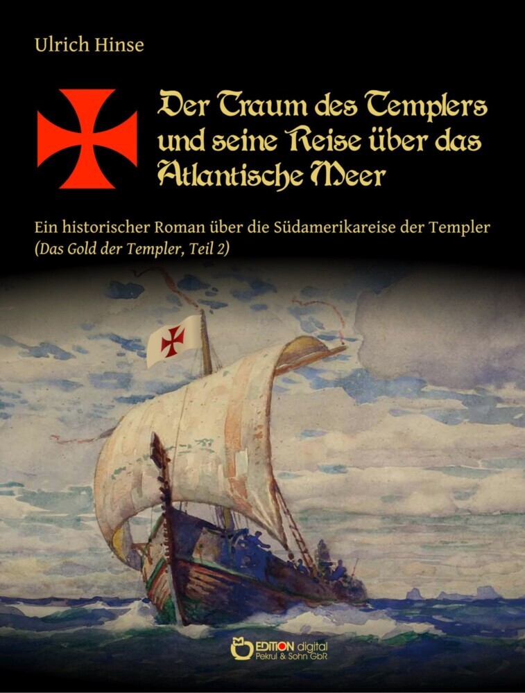 Der Traum des Templers und seine Reise über das Atlantische Meer main product photo