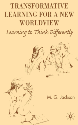 Transformative Learning for a New Worldview