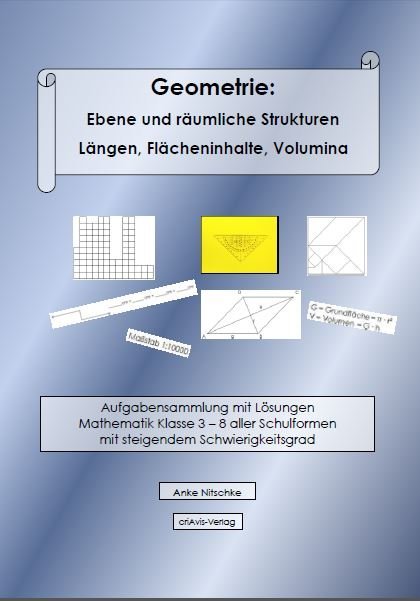 Geometrie: Ebene und räumliche Strukturen - Längen, Flächeninhalte, Volumina main product photo