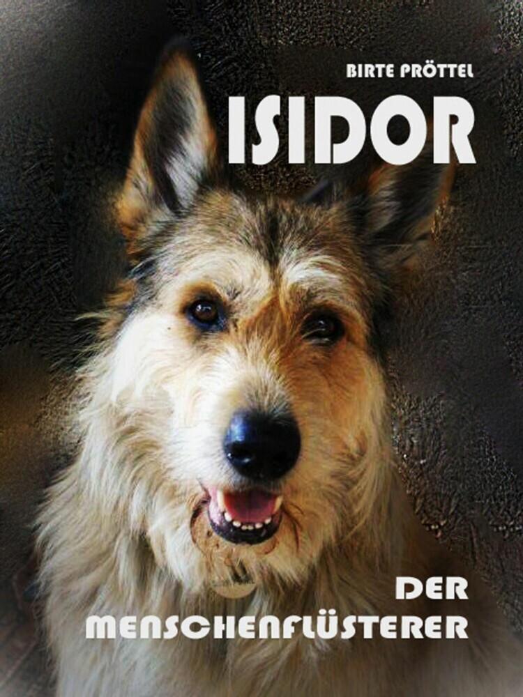 Isidor, der Menschenflüsterer main product photo