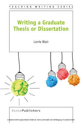 Writing a Graduate Thesis or Dissertation