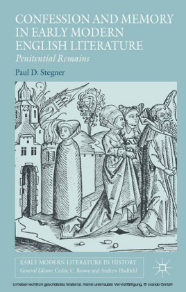 Confession and Memory in Early Modern English Literature