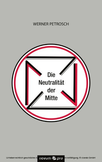 Die Neutralität der Mitte main product photo