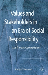 Values and Stakeholders in an Era of Social Responsibility