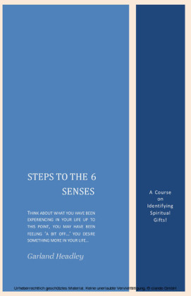Steps to the 6 Senses
