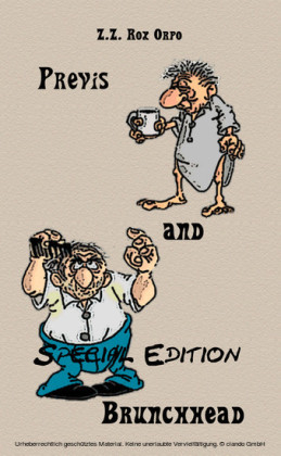 Previs and Brunchhead Special Edition