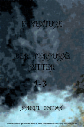 Der purpurne Ritter 1-3 Special Edition