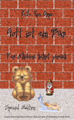 Gott ist ein Bär Der Nikolaus kehrt zurück Special Edition