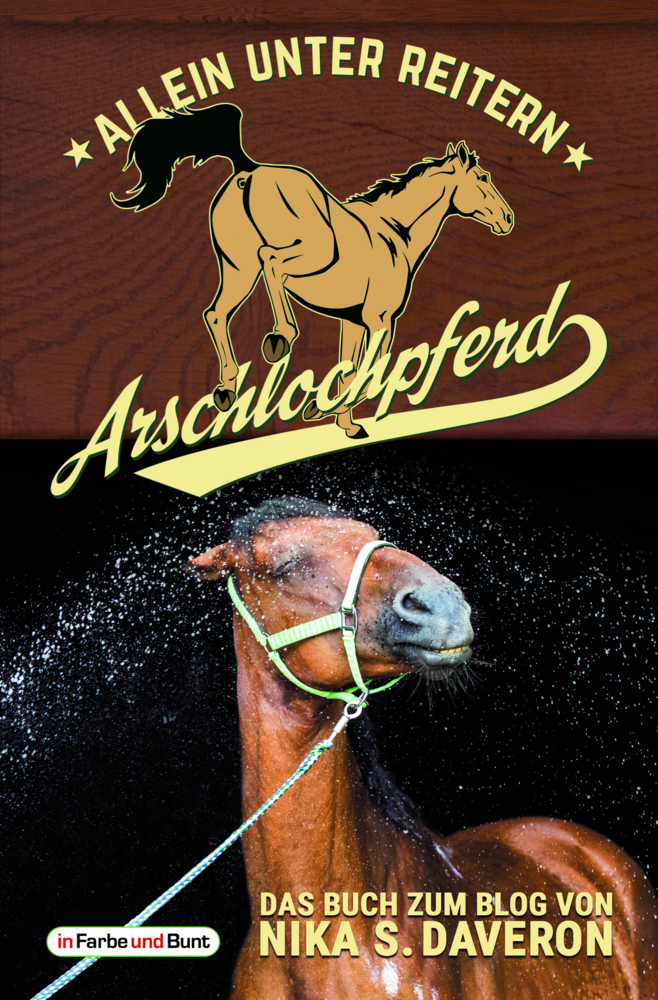 Arschlochpferd - Allein unter Reitern main product photo