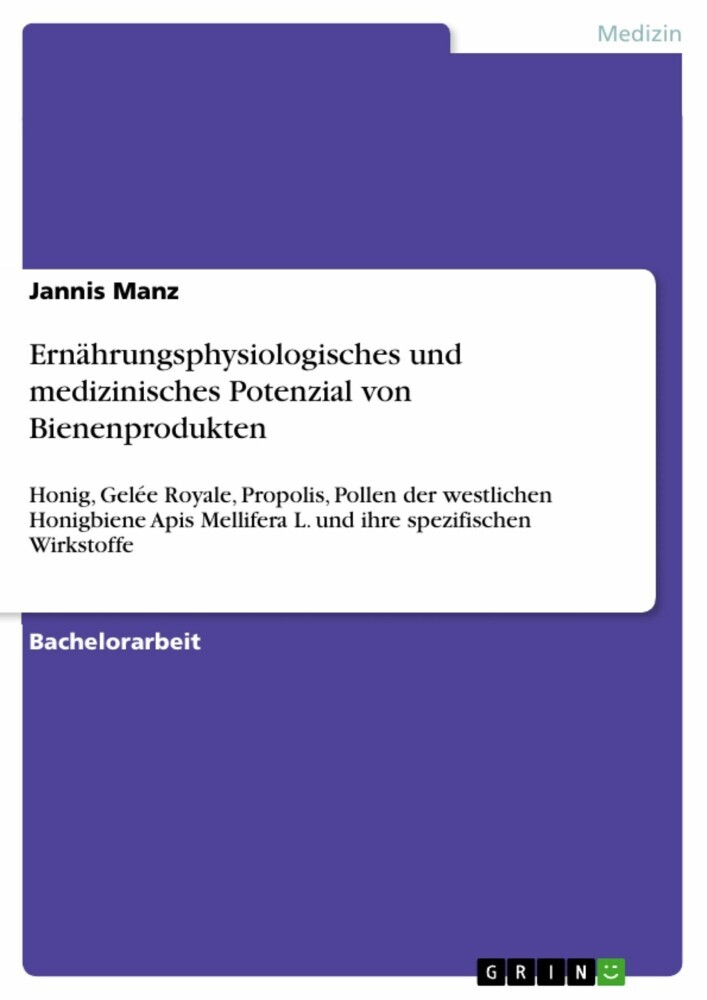 Ernährungsphysiologisches und medizinisches Potenzial von Bienenprodukten main product photo