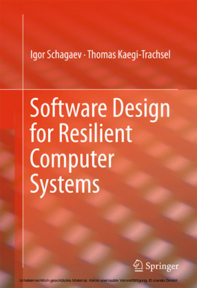 Software Design for Resilient Computer Systems