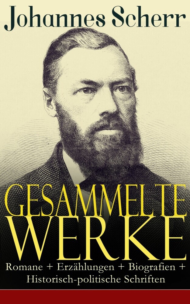 Gesammelte Werke: Romane + Erzählungen + Biografien + Historisch-politische Schriften main product photo