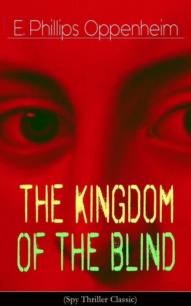 The Kingdom of the Blind (Spy Thriller Classic) main product photo