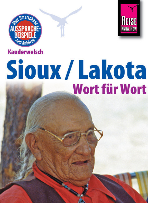 Reise Know-How Kauderwelsch Sioux / Lakota - Wort für Wort: Kauderwelsch-Sprachführer Band 193 main product photo