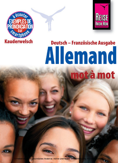 Reise Know-How Kauderwelsch Allemand - mot à mot (Deutsch als Fremdsprache, französische Ausgabe): Kauderwelsch-Sprachführer Band 121 main product photo
