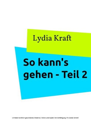 So kann's gehen - Teil 2