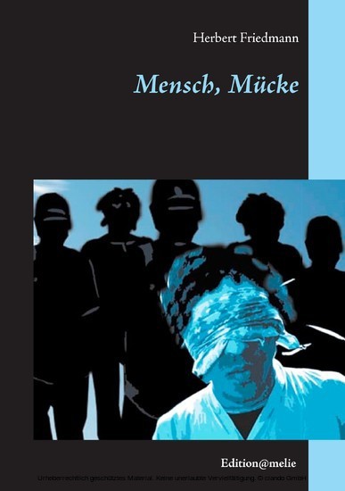 Mensch, Mücke main product photo