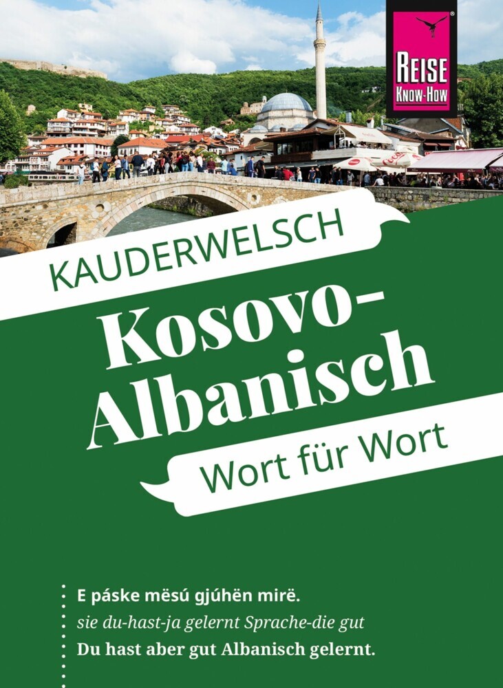 Kosovo-Albanisch - Wort für Wort: Kauderwelsch-Sprachführer von Reise Know-How main product photo