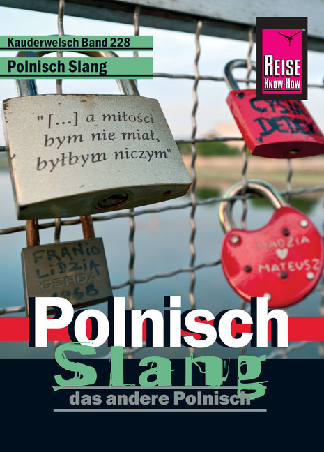Reise Know-How Kauderwelsch Polnisch Slang - das andere Polnisch: Kauderwelsch-Sprachführer Band 228 main product photo
