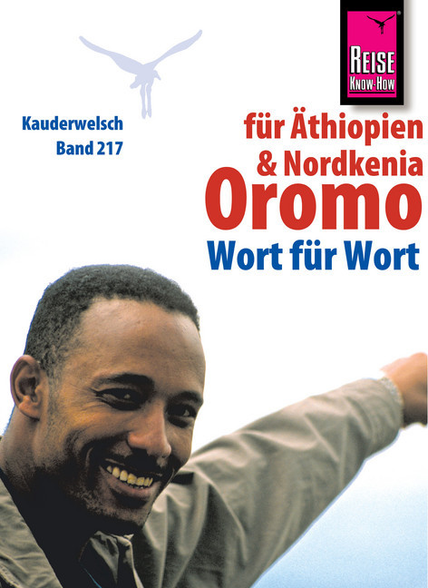 Reise Know-How Kauderwelsch Oromo für Äthiopien und Nordkenia - Wort für Wort: Kauderwelsch-Sprachführer Band 217 main product photo