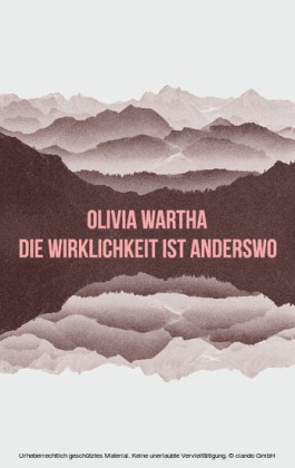 Die Wirklichkeit ist anderswo