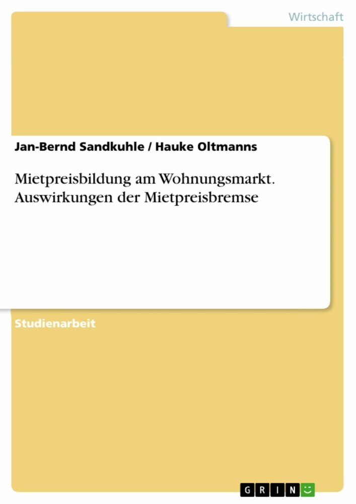 Mietpreisbildung am Wohnungsmarkt. Auswirkungen der Mietpreisbremse main product photo