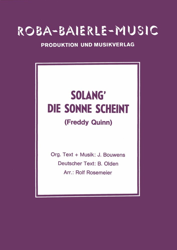 Solang' die Sonne scheint main product photo
