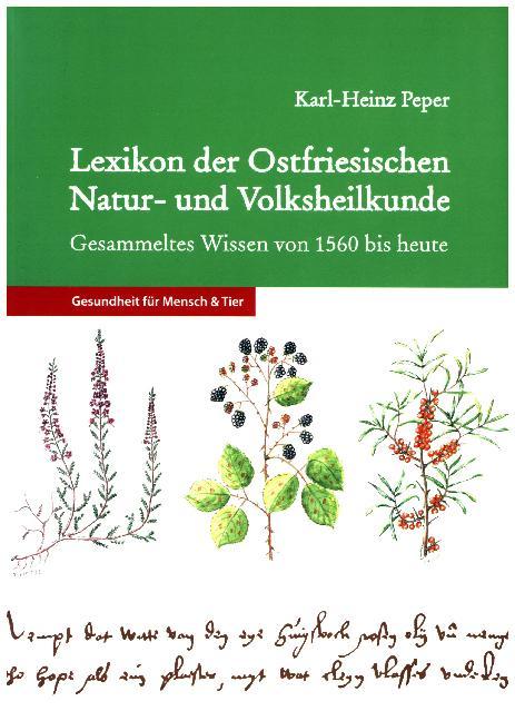 Lexikon der Ostfriesischen Natur- und Volksheilkunde main product photo