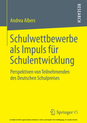 Schulwettbewerbe als Impuls für Schulentwicklung