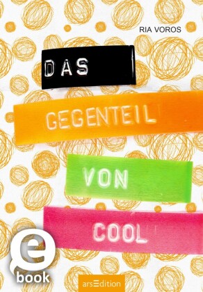 Das Gegenteil von cool