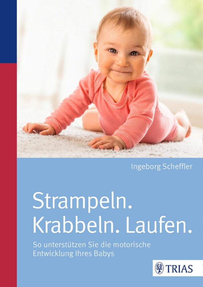 Strampeln. Krabbeln. Laufen. main product photo
