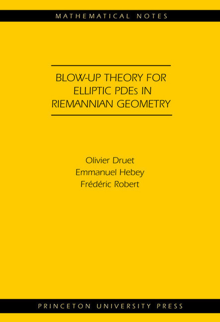 Blow-up Theory for Elliptic PDEs in Riemannian Geometry (MN-45) main product photo