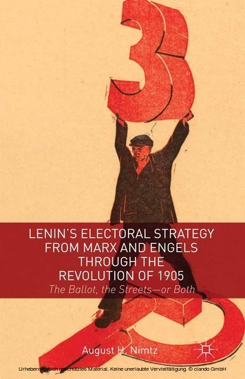 Lenin's Electoral Strategy from Marx and Engels through the Revolution of 1905 main product photo