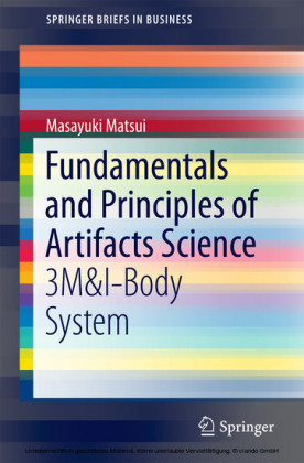 Fundamentals and Principles of Artifacts Science