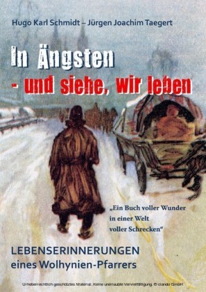 In Ängsten - und siehe, wir leben
