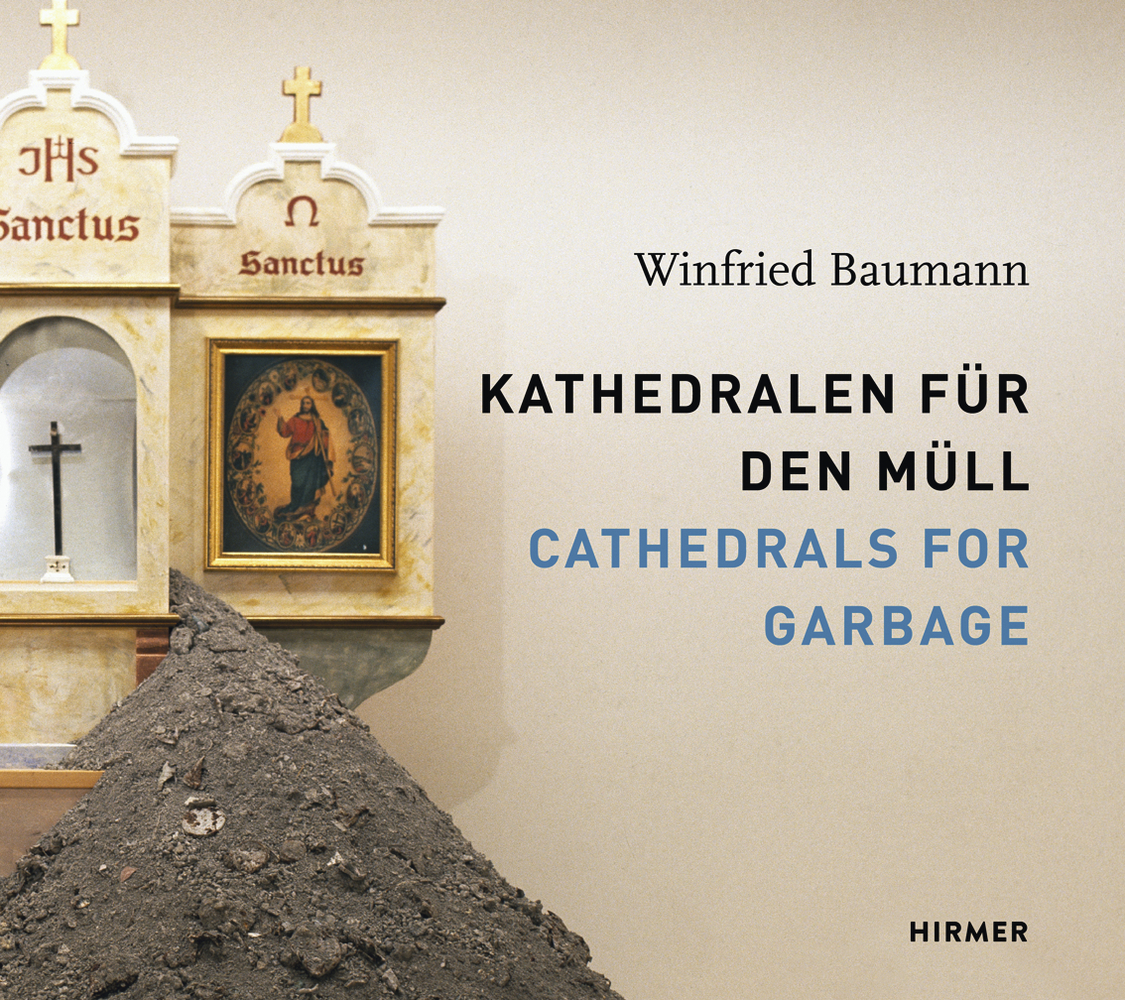 Kathedralen für den Müll. Cathedrals for Garbage main product photo