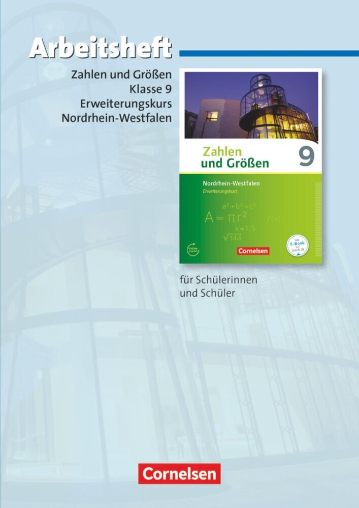 Zahlen und Größen - Nordrhein-Westfalen Kernlehrpläne - Ausgabe 2013 - 9. Schuljahr - Erweiterungskurs main product photo