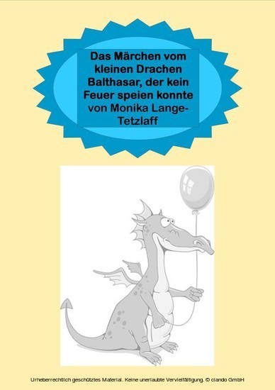 Das Märchen vom kleinen Drachen Balthasar, der kein Feuer speien konnte main product photo