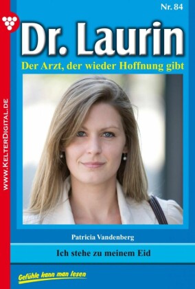 Dr. Laurin 84 - Arztroman