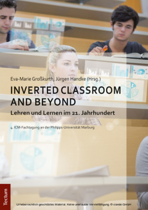 Inverted Classroom and Beyond