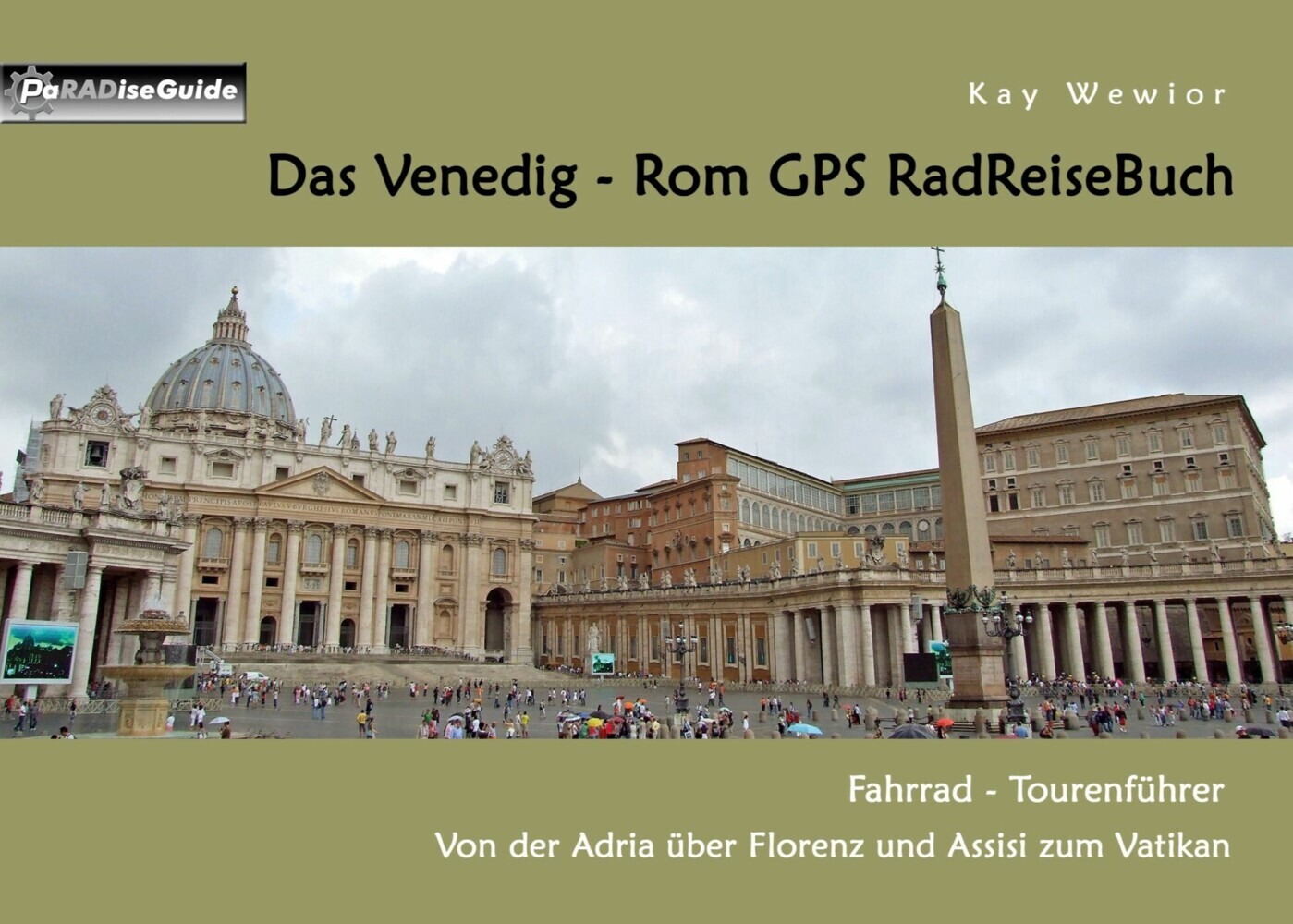 Das Venedig - Rom GPS RadReiseBuch main product photo