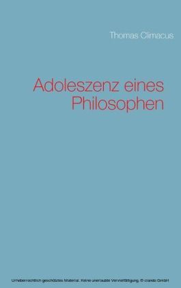 Adoleszenz eines Philosophen