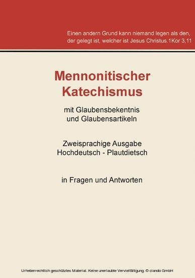 Mennonitischer Katechismus mit Glaubensbekenntnis und Glaubensartikeln main product photo