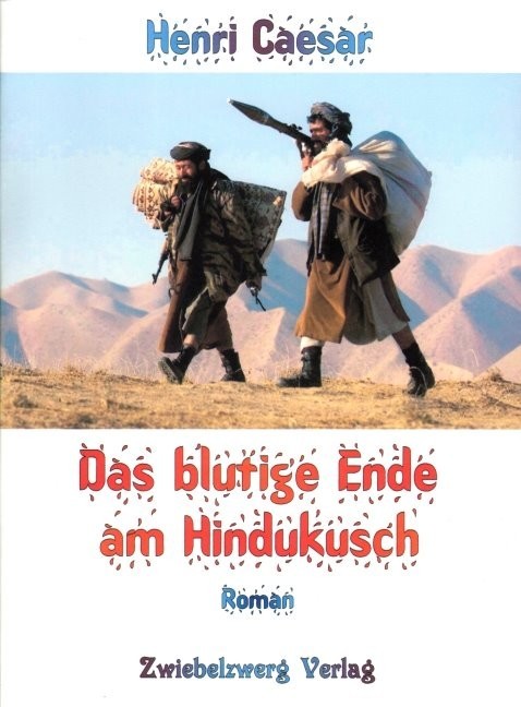 Das blutige Ende am Hindukusch main product photo