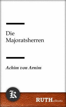 Die Majoratsherren