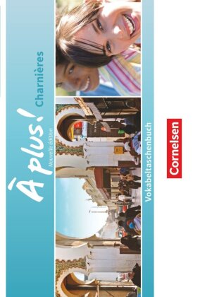 À plus ! - Französisch als 2. und 3. Fremdsprache - Ausgabe 2018 - Charnières