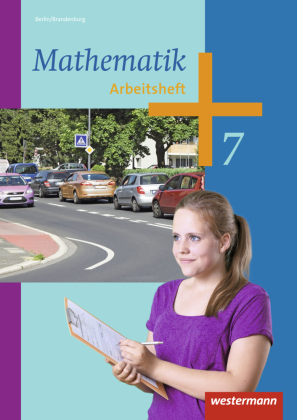 Mathematik - Ausgabe 2013 für die Sekundarstufe I in Berlin