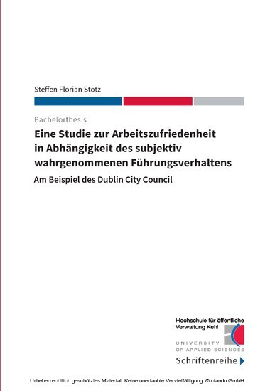 Eine Studie zur Arbeitszufriedenheit in Abhängigkeit des subjektiv wahrgenommenen Führungsverhaltens main product photo