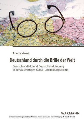 Deutschland durch die Brille der Welt